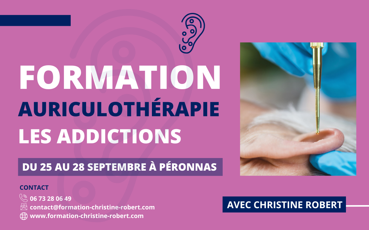 Lire la suite à propos de l’article Formation Auriculothérapie – Les addictions