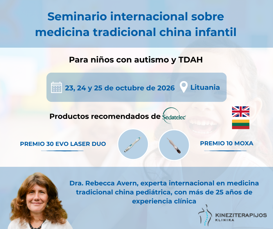 Participe en un seminario práctico de tres días sobre medicina china pediátrica con la Dra. Rebecca Avern en Lituania. Se realizarán demostraciones en directo con los láseres Sedatelec.