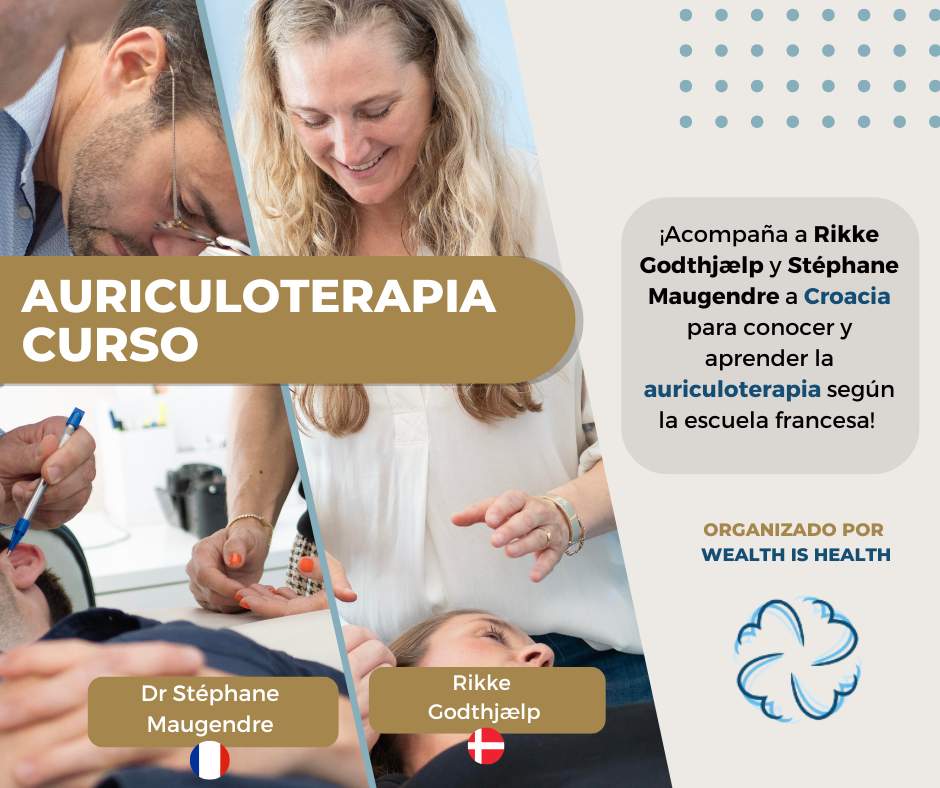 Únete a los prestigiosos profesionales Rikke Godthjælp y Stéphane Maugendre en Croacia para descubrir y aprender la auriculoterapia según la escuela francesa.